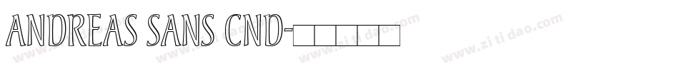 Andreas Sans Cnd字体转换